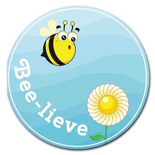 Bee-lieve Circle Corrugated Plastic Sign, Signmission, Mfr#: C-24-CIR-Bee-lieve
